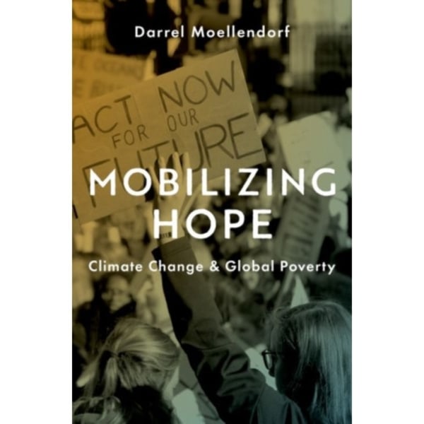 Mobilizing Hope (inbunden, eng)