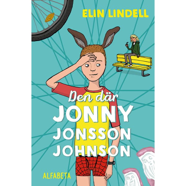 Den där Jonny Jonsson Johnson (inbunden)