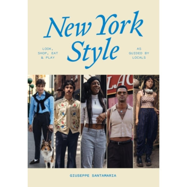 New York Style: Walk, Shop, Eat & Play (häftad, eng)