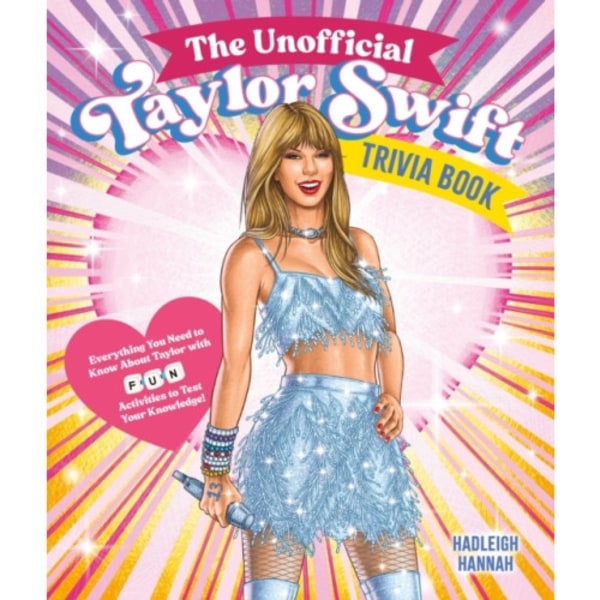 The Unofficial Taylor Swift Trivia Book (häftad, eng)