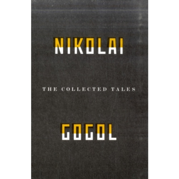 The Collected Tales Of Nikolai Gogol (häftad, eng)