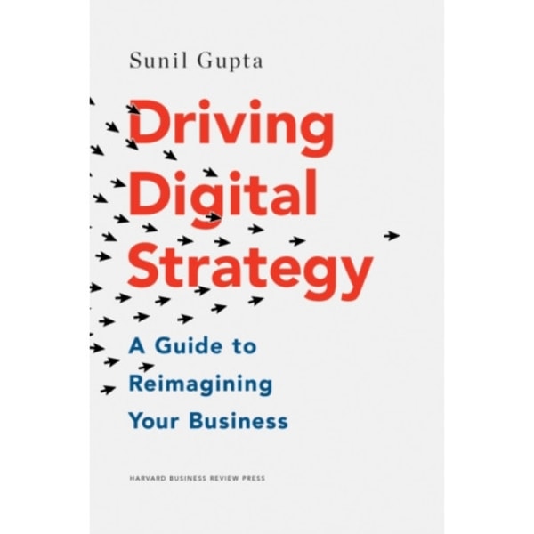 Driving Digital Strategy (inbunden, eng)