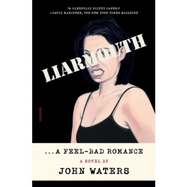 Liarmouth: A Feel-Bad Romance (häftad, eng)