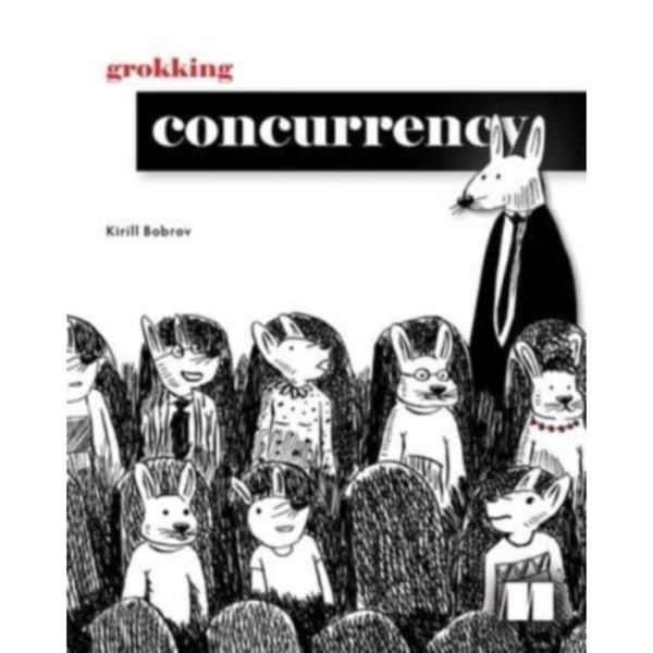 Grokking Concurrency (inbunden, eng)