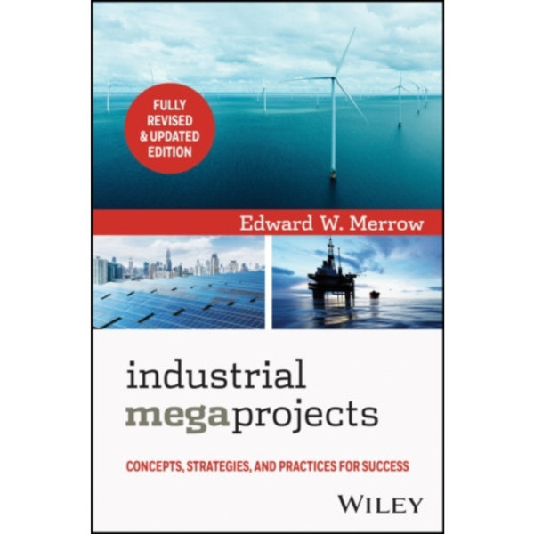 Industrial Megaprojects (inbunden, eng)