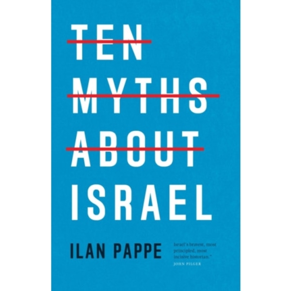 Ten Myths About Israel (häftad, eng)