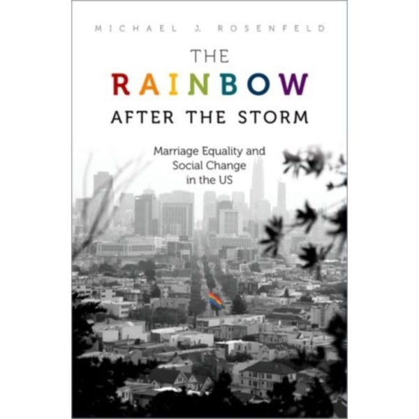 The Rainbow after the Storm (häftad, eng)