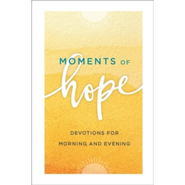 Moments of Hope (inbunden, eng)