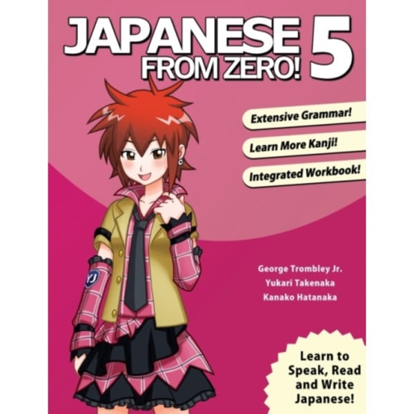 Japanese From Zero! 5 (häftad, eng)
