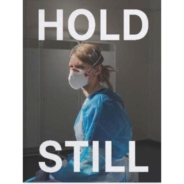 Hold Still (inbunden, eng)