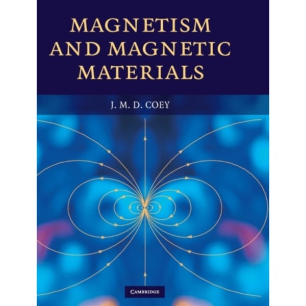 Magnetism and Magnetic Materials (inbunden, eng)