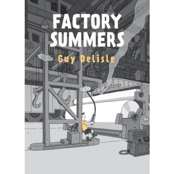 Factory Summers (inbunden, eng)