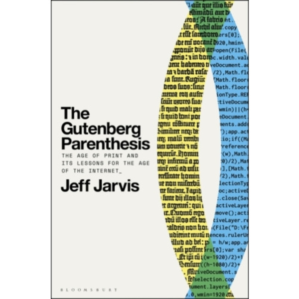 The Gutenberg Parenthesis (häftad, eng)