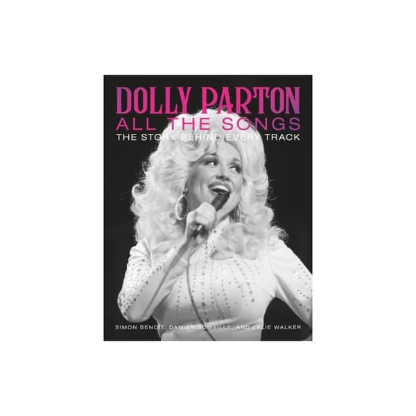 Dolly Parton All the Songs (inbunden, eng) | Fyndiq