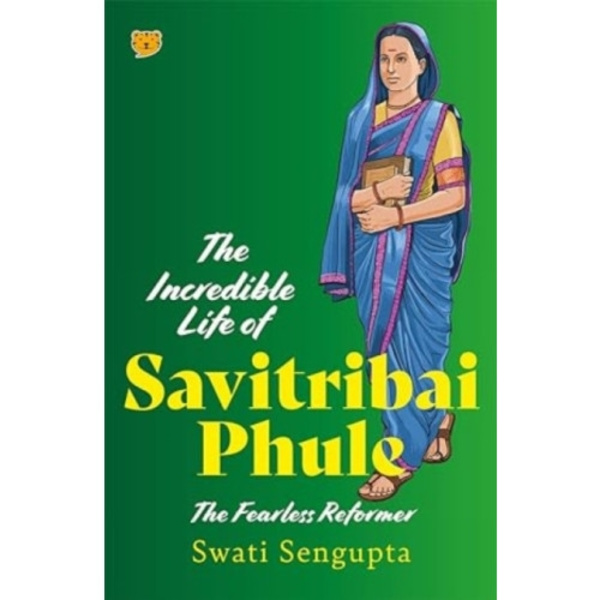 The Incredible Life of Savitribai Phule (häftad, eng)