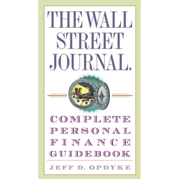 The Wall Street Journal. Complete Personal Finance Guidebook (häftad, eng)