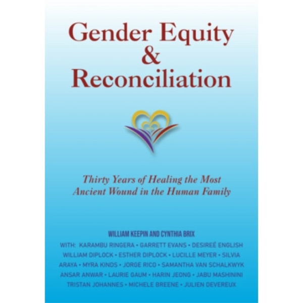 Gender Equity & Reconciliation (häftad, eng)