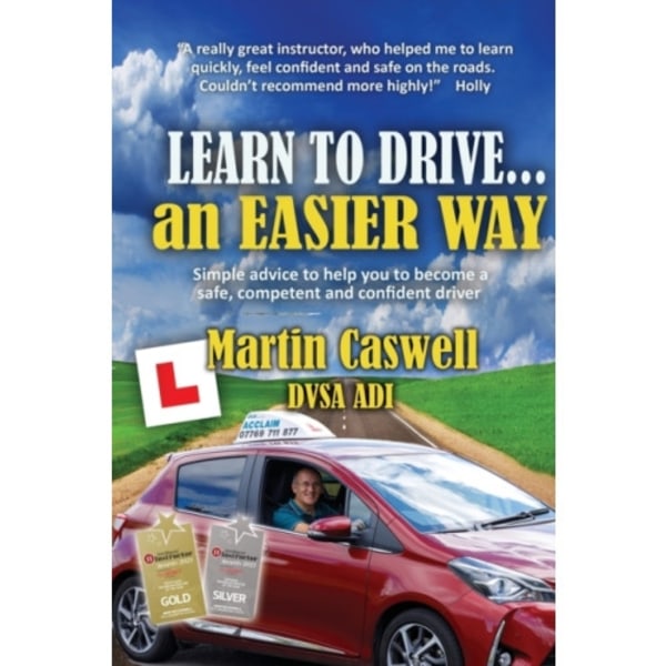 Learn To Drive...an Easier Way (häftad, eng)