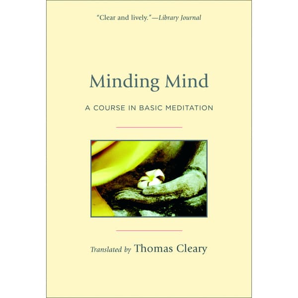 Minding mind - a course in basic meditation (pocket, eng)