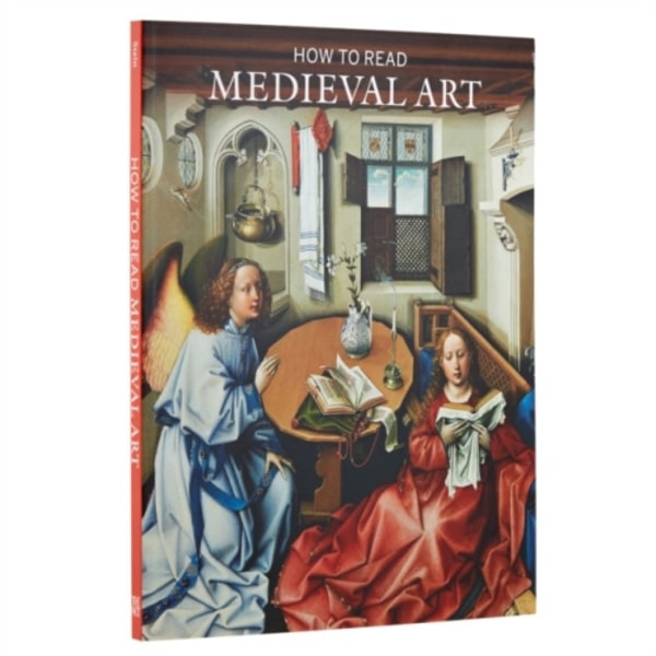 How to Read Medieval Art (häftad, eng)