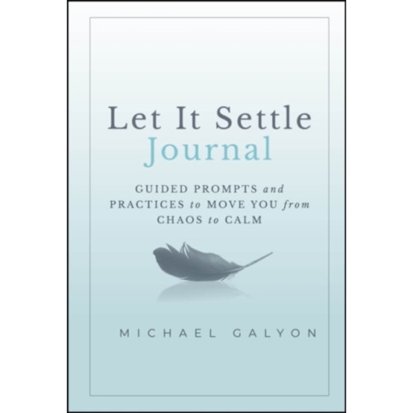 Let It Settle Journal (inbunden, eng)