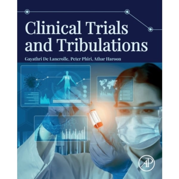 Clinical Trials and Tribulations (häftad, eng)