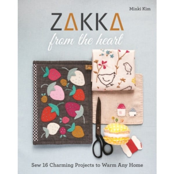 Zakka from the Heart (häftad, eng)
