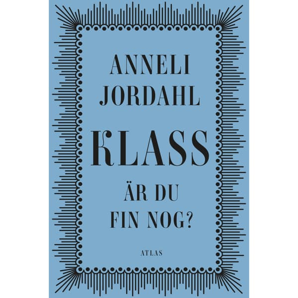 Klass - är du fin nog? (inbunden)