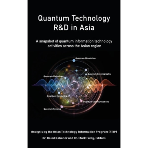 Quantum Technology R&D in Asia (inbunden, eng)