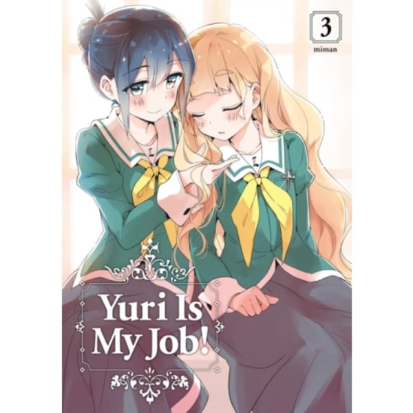 Yuri Is My Job! 3 (häftad, eng)
