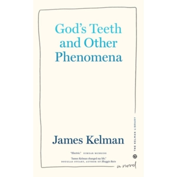 God's Teeth and Other Phenomena (häftad, eng)