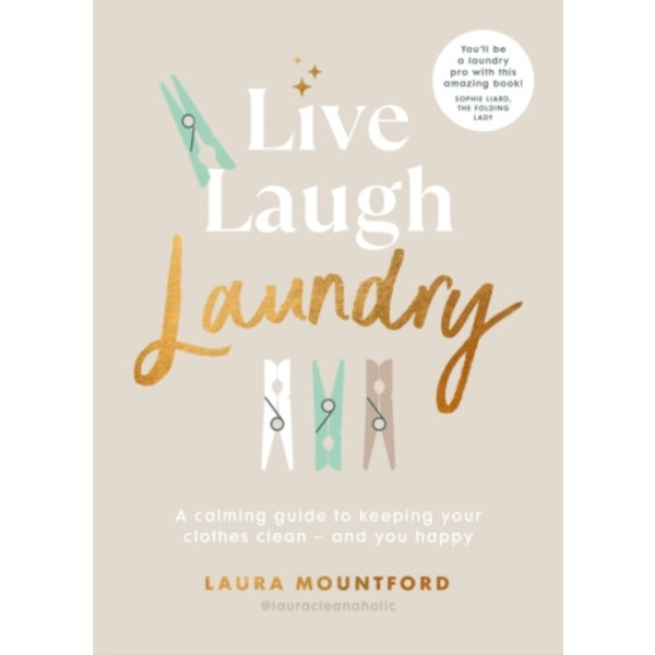 Live, Laugh, Laundry (inbunden, eng)