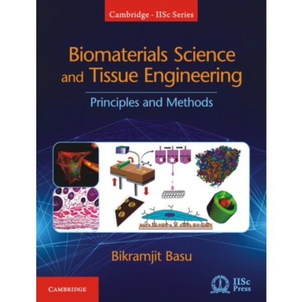 Biomaterials Science and Tissue Engineering (inbunden, eng)