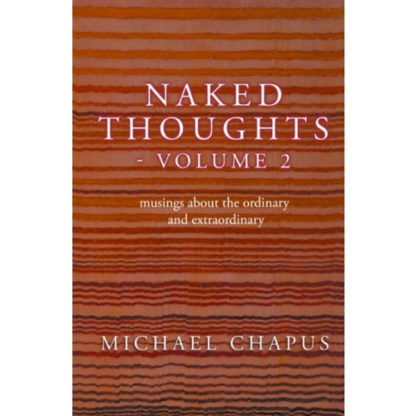 Naked Thoughts - volume 2 (häftad, eng)
