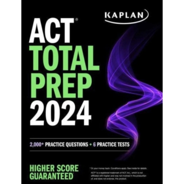 ACT Total Prep 2024: Includes 2,000+ Practice Questions + 6 Practice Tests (häftad, eng)