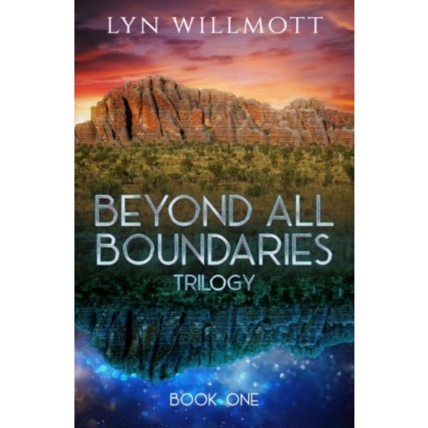 Beyond All Boundaries Trilogy - Book One (häftad, eng)