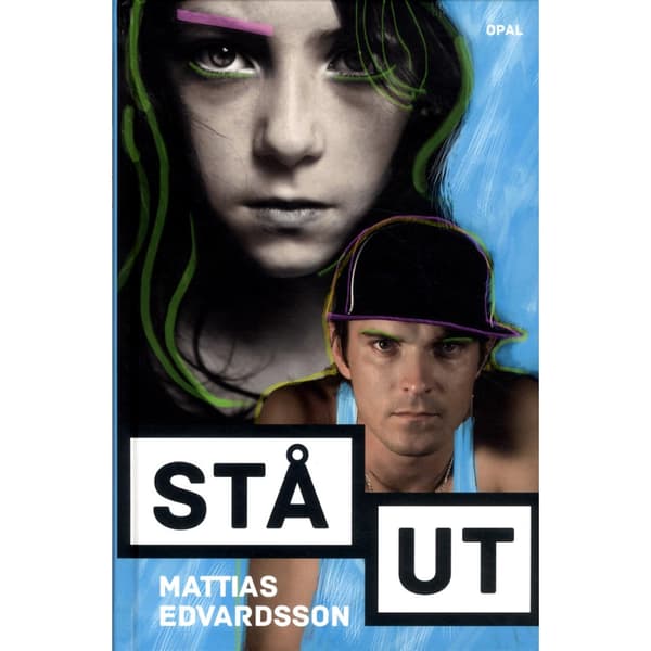 Stå ut! (inbunden)