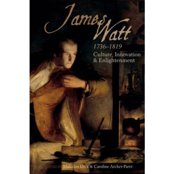James Watt (1736-1819) (häftad, eng)