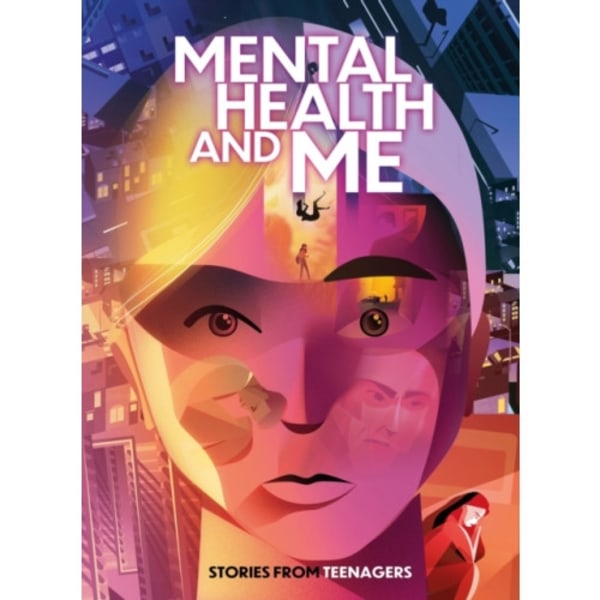 Mental Health and Me (häftad, eng)