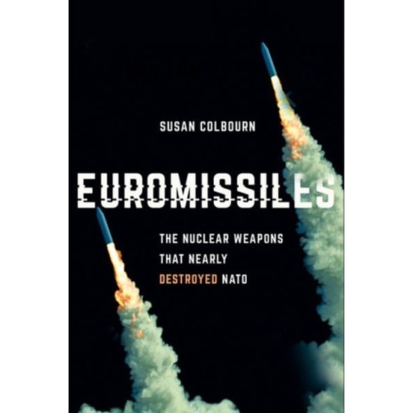 Euromissiles (inbunden, eng)