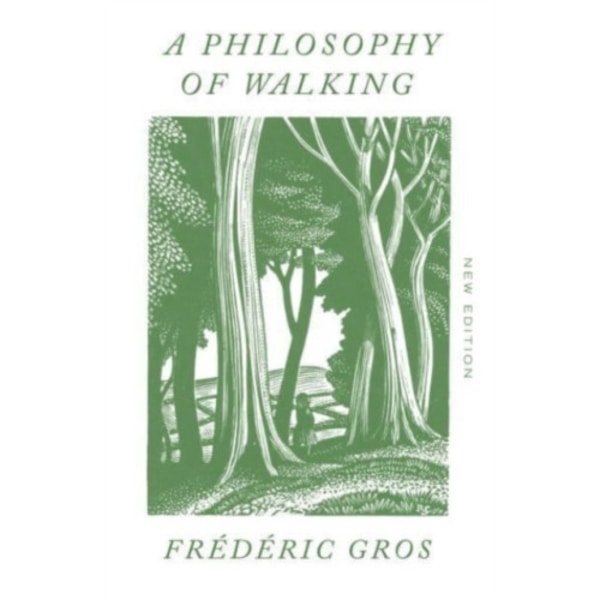 A Philosophy of Walking (häftad, eng)