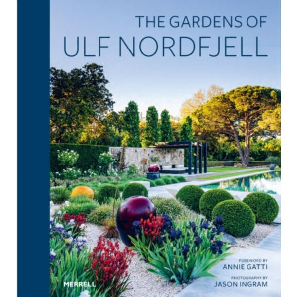 The Gardens of Ulf Nordfjell (inbunden, eng)