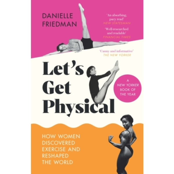 Let’s Get Physical (häftad, eng)