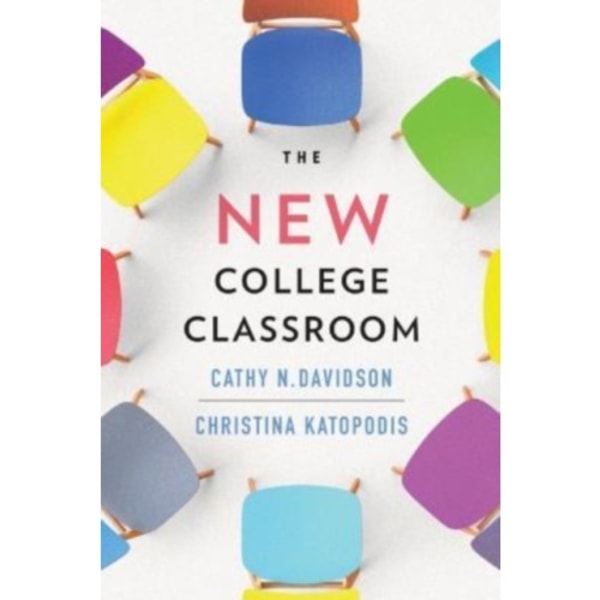 The New College Classroom (inbunden, eng)