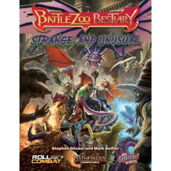 Battlezoo Bestiary: Strange & Unusual (Pathfinder 2e) (inbunden, eng)
