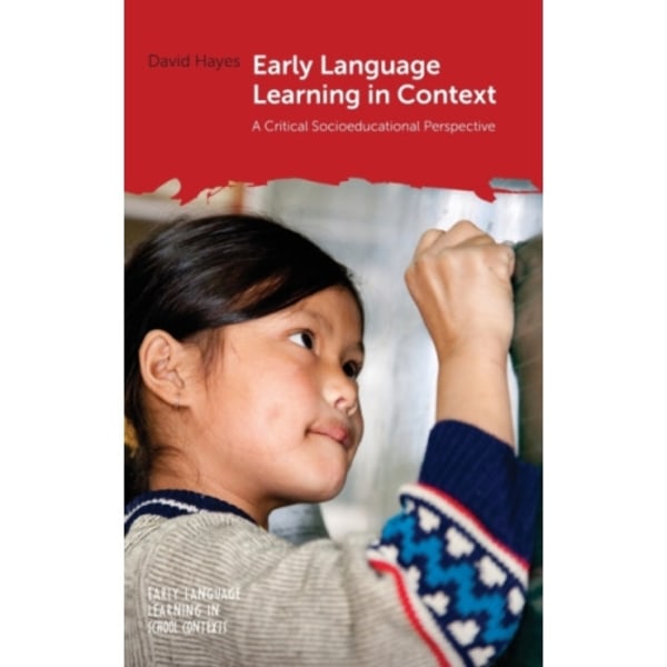Early Language Learning in Context (inbunden, eng)