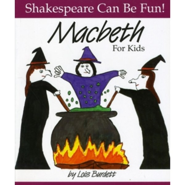 Macbeth for Kids (häftad, eng)