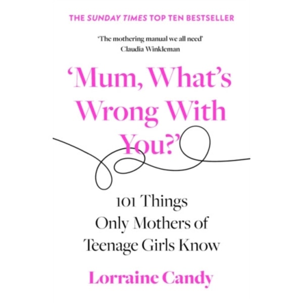 ‘Mum, What’s Wrong with You?’ (häftad, eng)