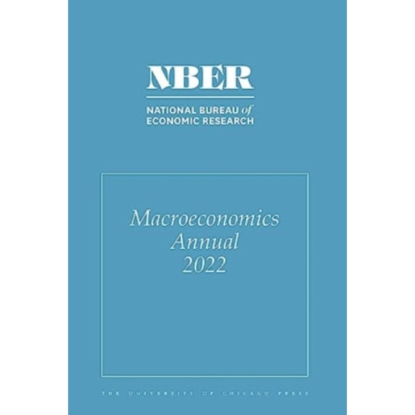 NBER Macroeconomics Annual, 2022 (häftad, eng)