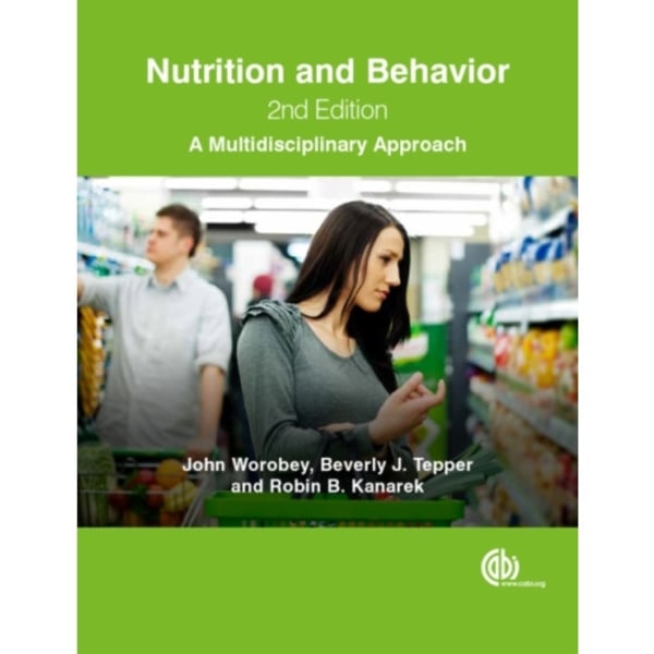 Nutrition and Behavior (häftad, eng)